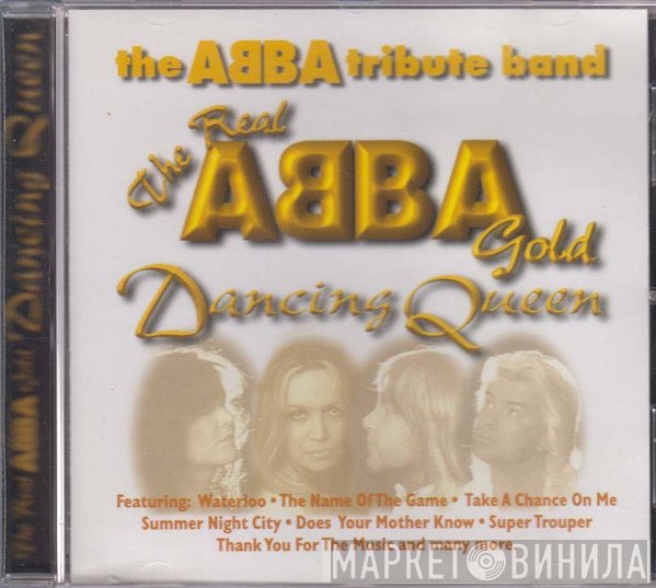 The Real Abba Gold - Dancing Queen