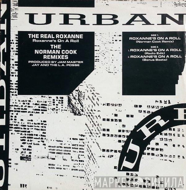 The Real Roxanne - Roxanne's On A Roll (The Norman Cook Remixes)