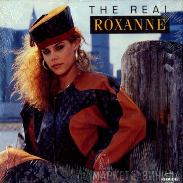 The Real Roxanne  - The Real Roxanne