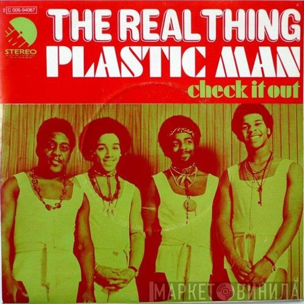 The Real Thing  - Plastic Man / Check It Out