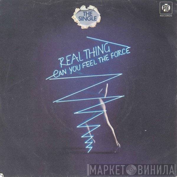 The Real Thing - Can You Feel The Force?