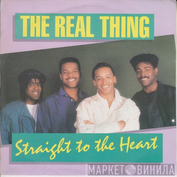 The Real Thing - Straight To The Heart