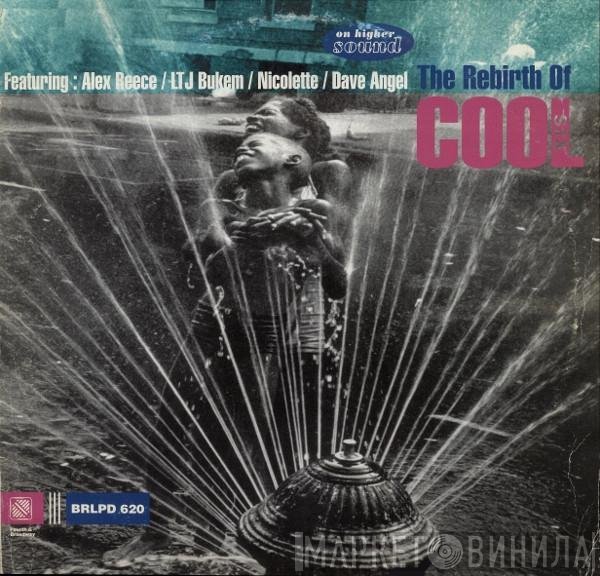  - The Rebirth Of Cool Six