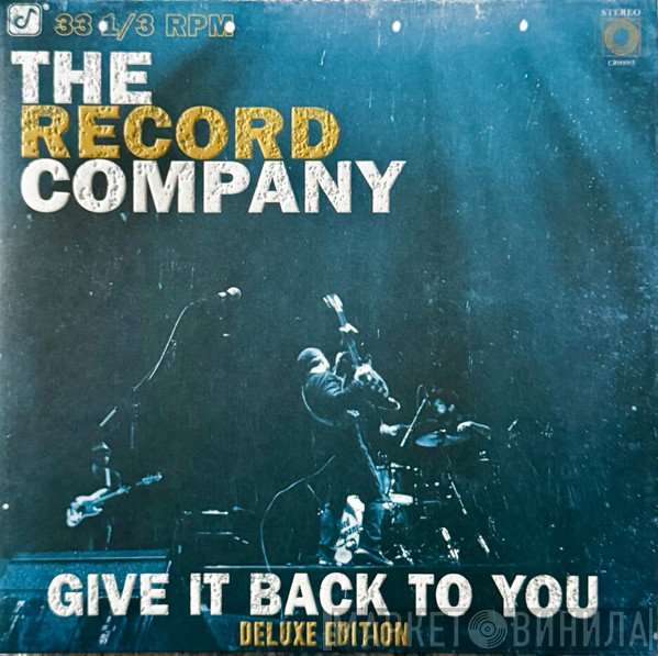 The Record Company - Give It Back To You