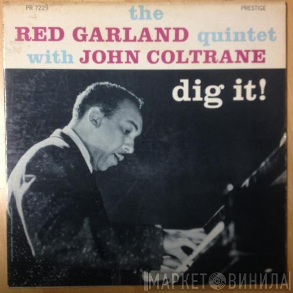 The Red Garland Quintet With John Coltrane  - Dig It!
