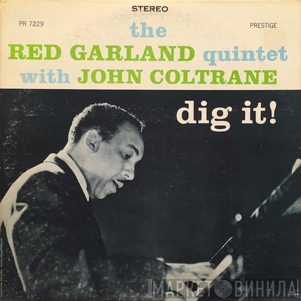 The Red Garland Quintet With John Coltrane  - Dig It!