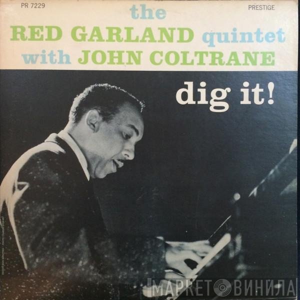 The Red Garland Quintet With John Coltrane  - Dig It!