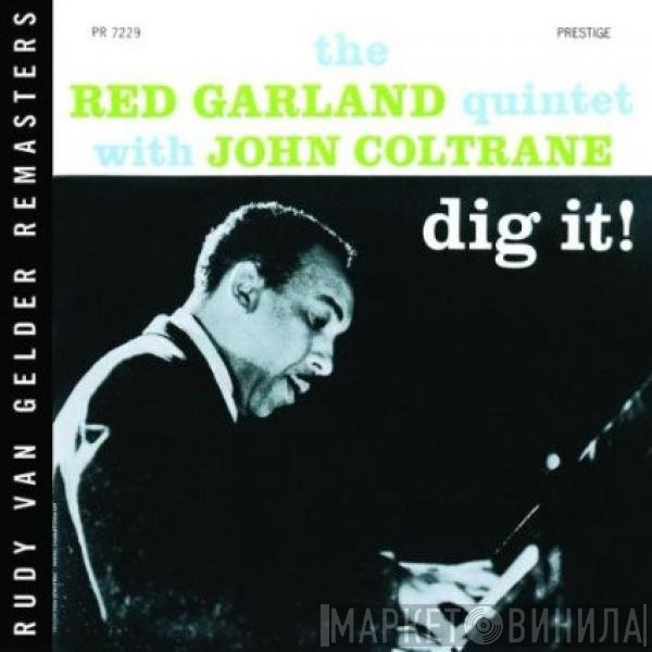 The Red Garland Quintet With John Coltrane  - Dig It!