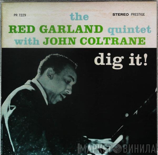 The Red Garland Quintet With John Coltrane  - Dig It!