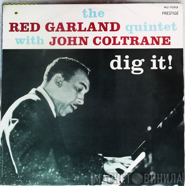 The Red Garland Quintet With John Coltrane  - Dig It!
