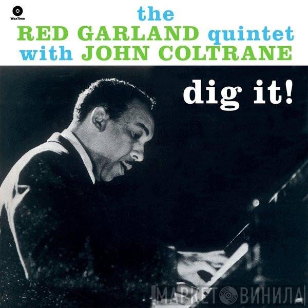 The Red Garland Quintet With John Coltrane  - Dig It!