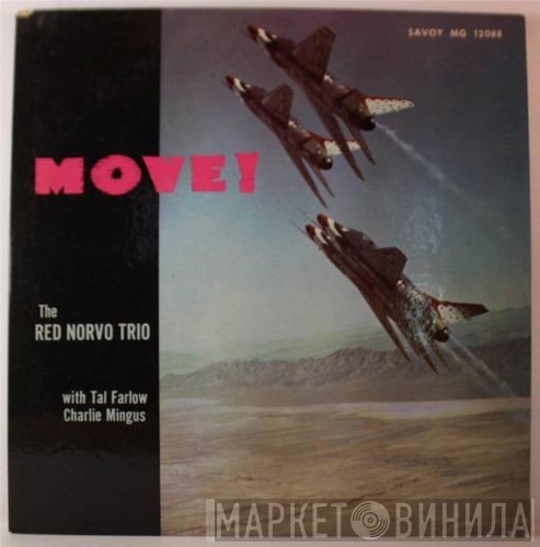The Red Norvo Trio With Tal Farlow, Charles Mingus  - Move!