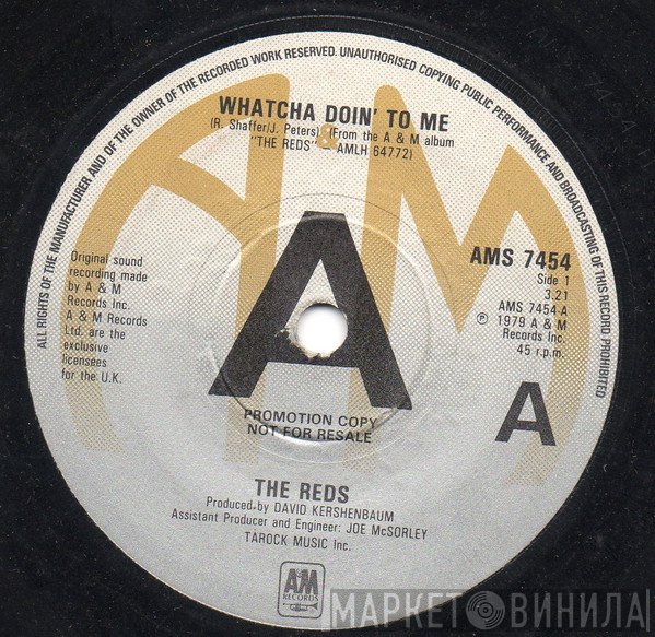 The Reds - Whatcha Doin To Me