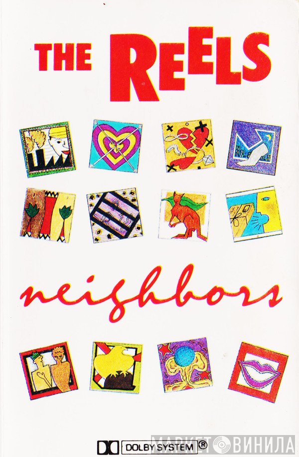 The Reels  - Neighbors