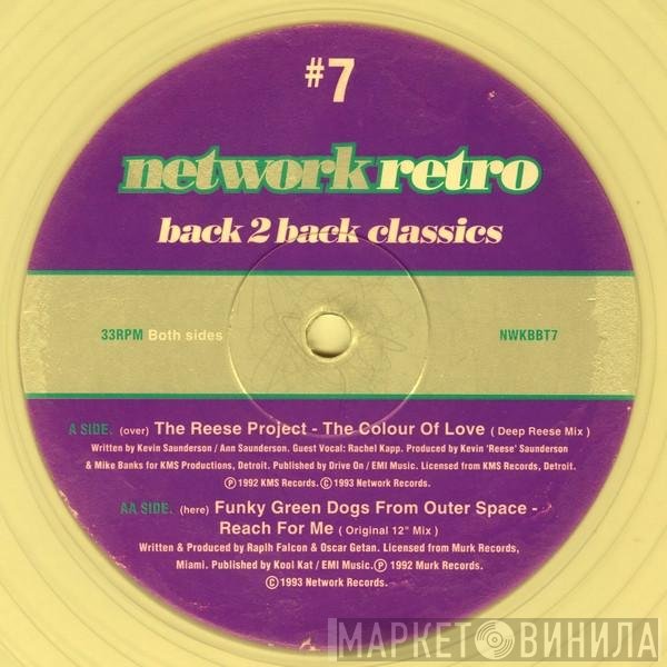 The Reese Project / Funky Green Dogs  - Network Retro #7 - Back 2 Back Classics