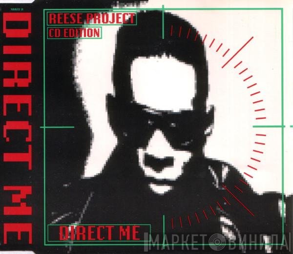 The Reese Project  - Direct Me