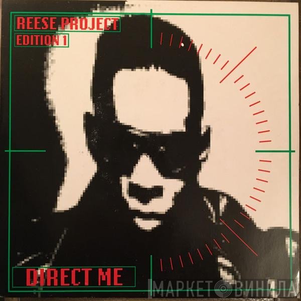 The Reese Project - Direct Me