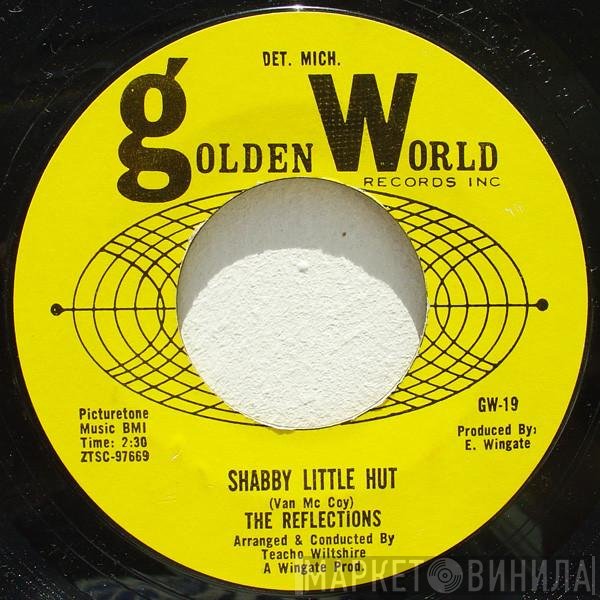 The Reflections  - Shabby Little Hut / You're My Baby (And Don't You Forget It)