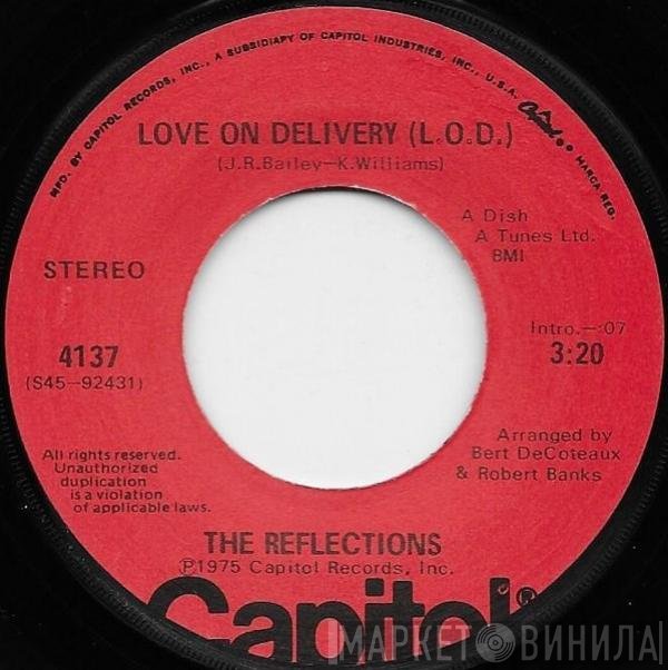 The Reflections - Love On Delivery (L.O.D.)