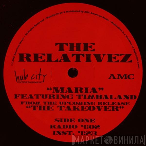 The Relativez Featuring Timbaland  - Maria