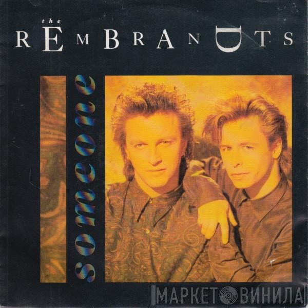 The Rembrandts  - Someone