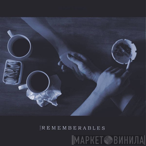 The Rememberables - The Rememberables