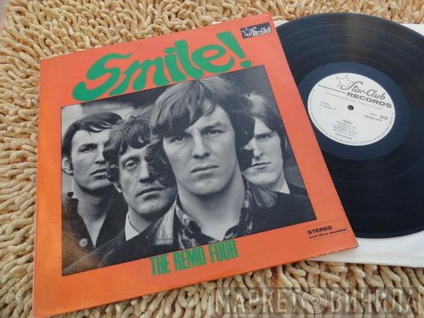 The Remo Four  - Smile!