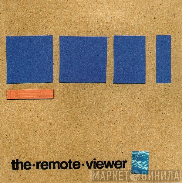 The Remote Viewer  - The Remote Viewer LP