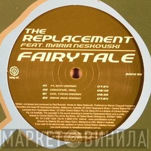The Replacement, Maria Neskovski - Fairytale