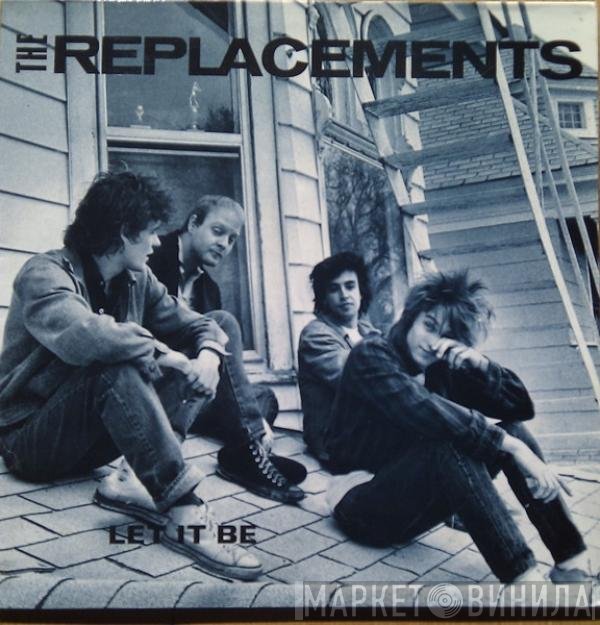 The Replacements  - Let It Be