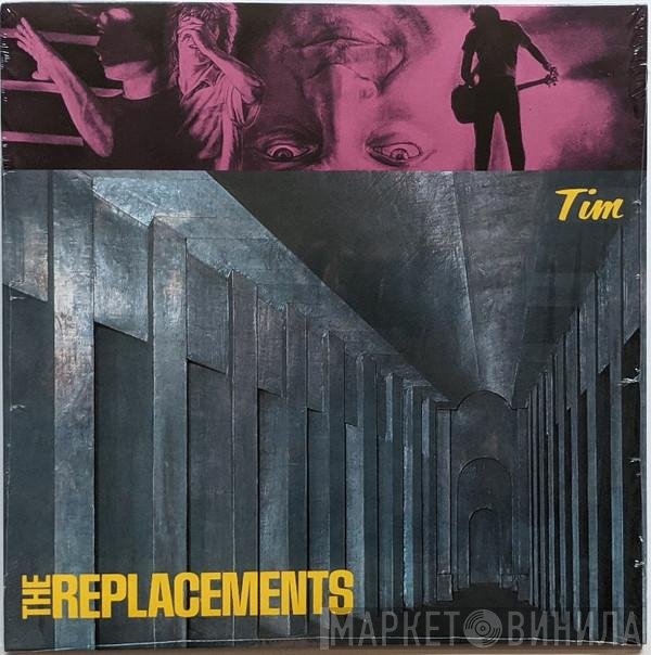 The Replacements - Tim