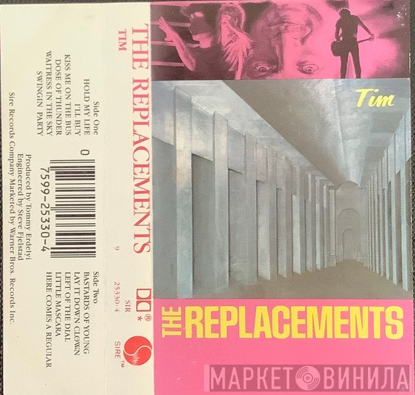 The Replacements  - Tim