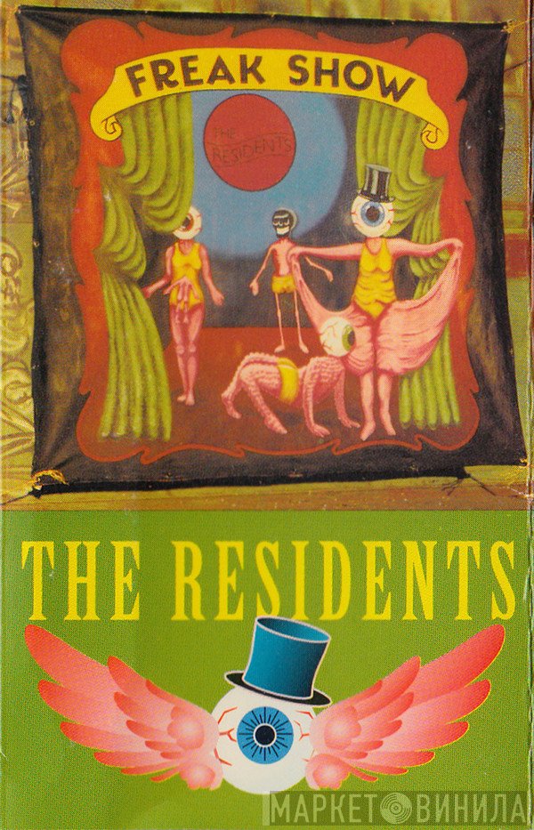 The Residents  - Freak Show