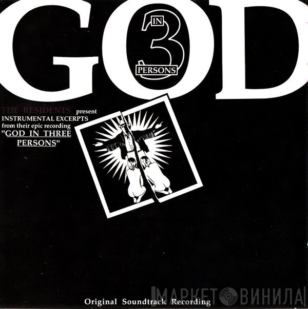 The Residents  - God In Three Persons Soundtrack