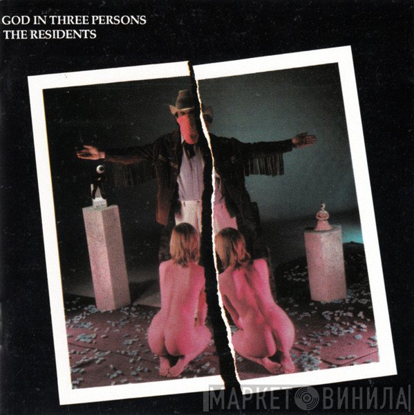 The Residents  - God In Three Persons