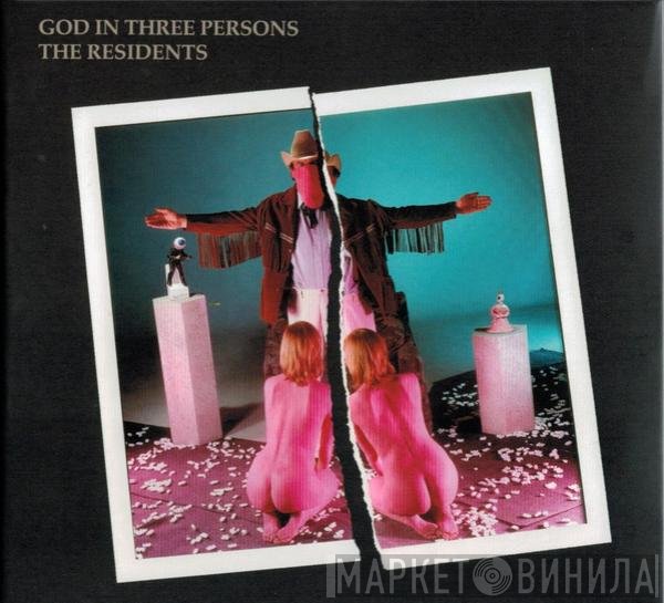 The Residents  - God In Three Persons
