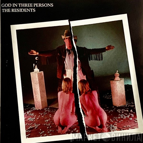 The Residents  - God In Three Persons