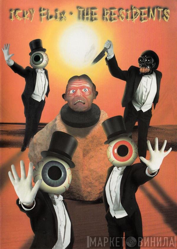 The Residents  - Icky Flix