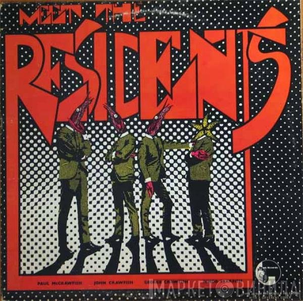 The Residents  - Meet The Residents