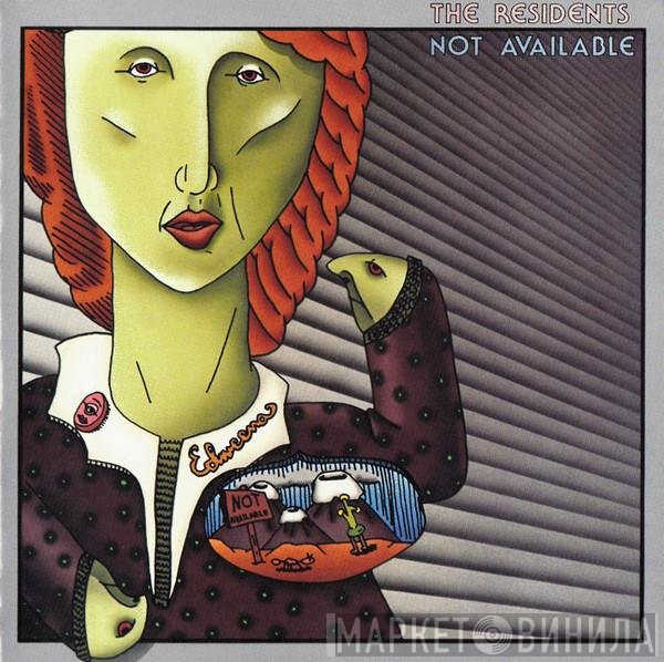 The Residents  - Not Available