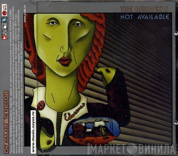 The Residents  - Not Available