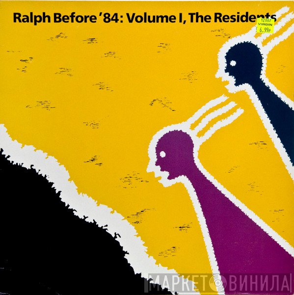 The Residents  - Ralph Before '84: Volume I