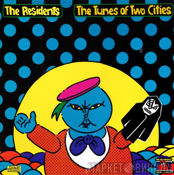 The Residents  - The Tunes Of Two Cities