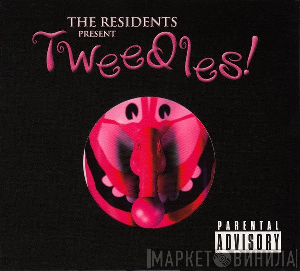 The Residents  - Tweedles!
