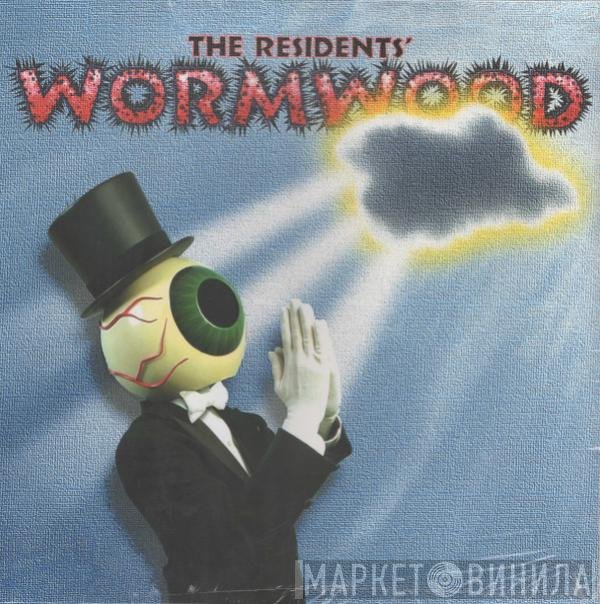 The Residents - Wormwood