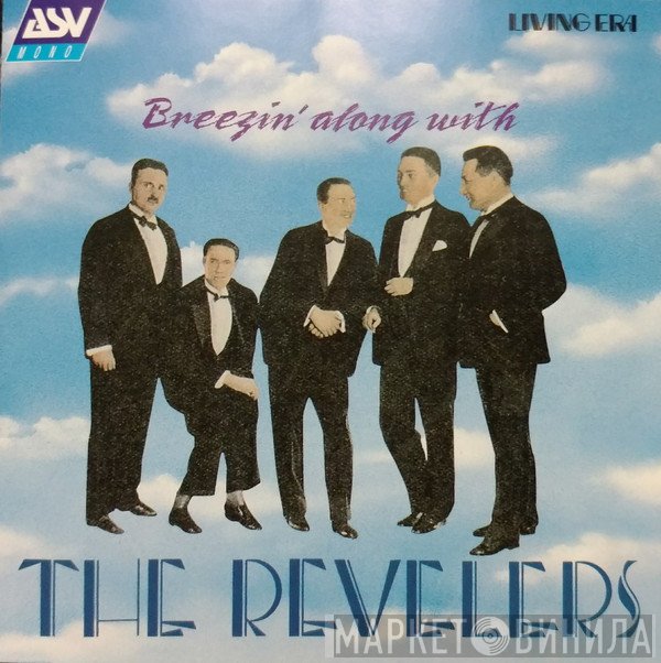 The Revelers  - Breezin' Along With The Revelers