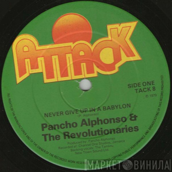The Revolutionaries, Pancho Alphonso - Never Give Up In A Babylon / Love Is A Pleasure