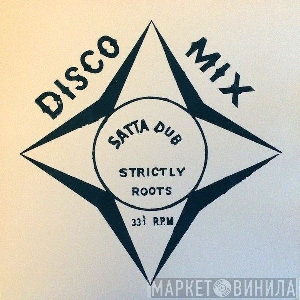 The Revolutionaries  - Satta Dub Strictly Roots