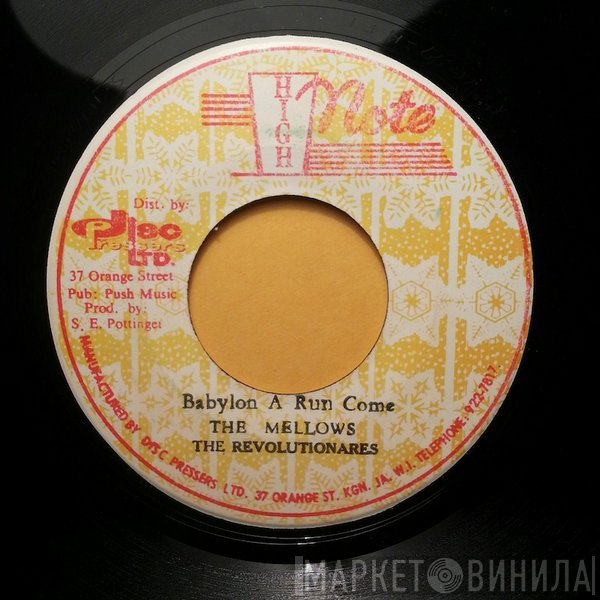 The Revolutionaries, The Mellow Lads - Babylon A Run Come