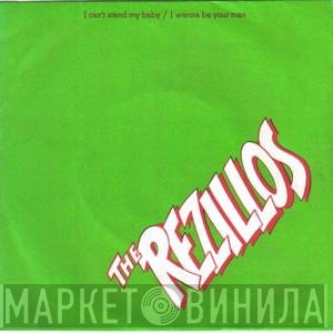 The Rezillos - I Can't Stand My Baby / I Wanna Be Your Man